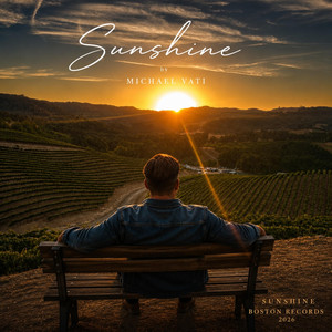 Sunshine Remix by Michael Vati