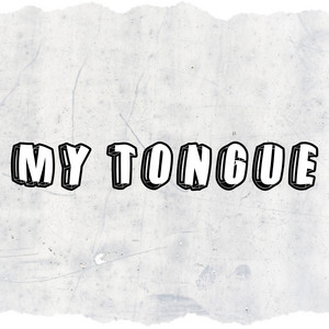 My Tongue by El Extra RD