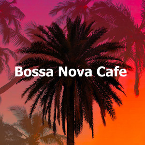 Bossa Nova Cafe album
