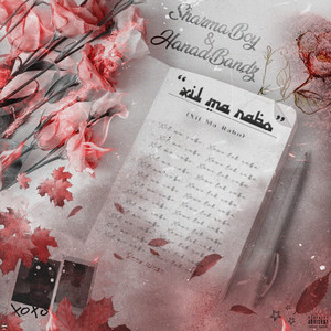 Sharma Boy - Xil Ma Rabo (feat. Hanad Bandz)