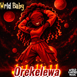 Orekelewa by Wrld Baby