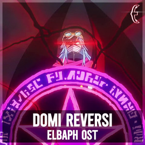 Domi Reversi (From 'One Piece Elbaph') by Grand Line Symphony