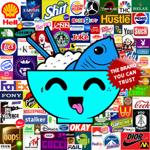 The Brand You Can Trust. by Fish And Rice