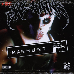 Manhunt by Lil Kaine