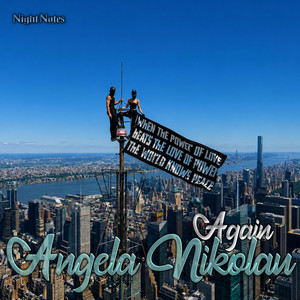 Angela Nikolau | Again by Night Notes