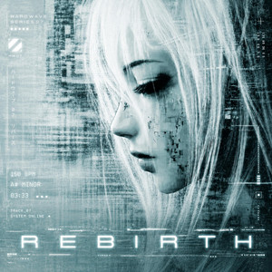 Rebirth by Soundbreaker