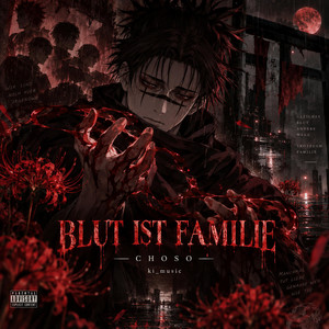 Blut ist Familie (Choso) by Ki_music