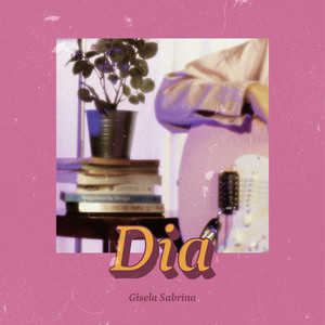 Dia by Gisela Sabrina