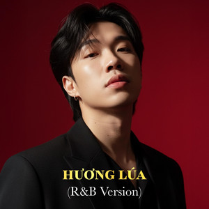 Hương Lúa - R&B Version by NDMT