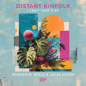 I Can't Take It by Distant Kinfolk