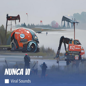 Viral Sounds - Nunca VI (feat. DJ Viral BR)