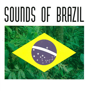 Sounds Of Brazil - Mi Querido Viejo