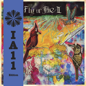FLY or DIE II: bird dogs of paradise (IA11 Edition) — Jaimie Branch