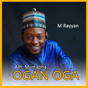 Alh. Mustapha Ogan Oga
