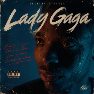 Lady Gaga by Greatness Wxrld