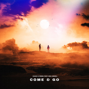 Come & Go (feat. Noa Angell) by Kleak & Veebu, Noa Angell