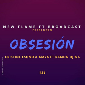 Obsesión (feat. Cristine Esono & Maya)