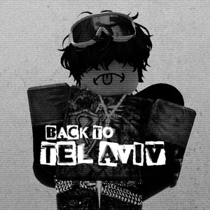 Back to Tel Aviv by DaveDaHow