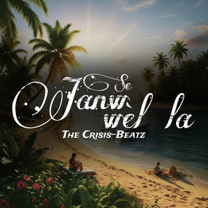The Crisis-Beatz - Se janw wèl la
