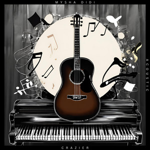 Crazier - Acoustic by Mysha Didi