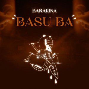 Barakina - Basu Ba