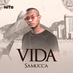 Vida by Alta Hits, Samucca