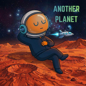Another Planet by Damey Chill