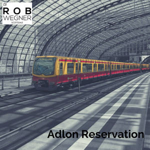 Adlon Reservation