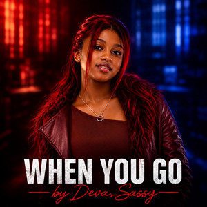 When You Go by Deva Sassy