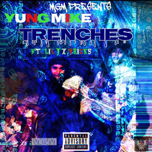 Trenches by Bricks Da1st, Lil j, Bricks
