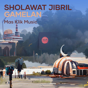 Mas klik music - Sholawat Jibril Gamelan