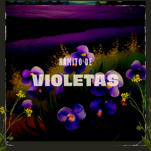 Ramito de Violetas by Gera MM-X, G-MX, BOYGORE