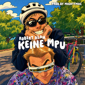 Keine MPU by Robert Alan, MightyMacFluff