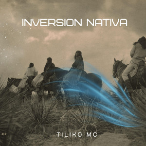 INVERSION NATIVA by Tiliko Mc