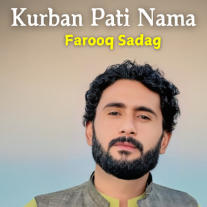 Farooq Sadag - Kujae Dost Dara Nabe