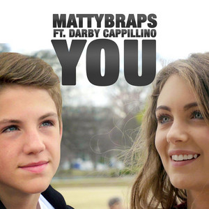 You (feat. Darby Cappillino) by Mattybraps, Darby Cappillino