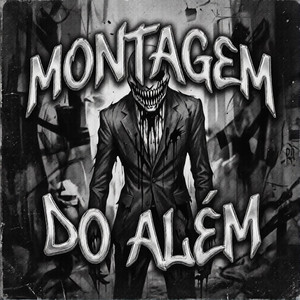 MONTAGEM DO ALÉM
