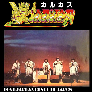 Los Kjarkas - Viva Cochabamba (Live)