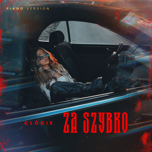 Za szybko - Piano Version by Clödie