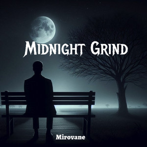 Midnight Grind by Mirovane