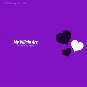 My Villain arc - NightCore