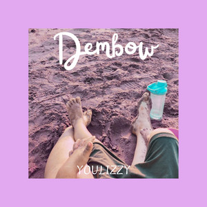 Dembow by YOULIZZYBEATS
