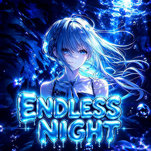 ENDLESS NIGHT - Single by Lenoxi | Spotify