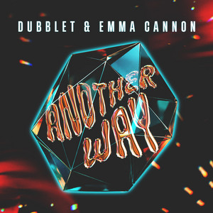 Another Way by DubbleT, Emma Cannon