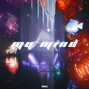 My Mind by Riro