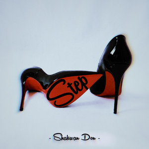 STEP by Shakwan Don