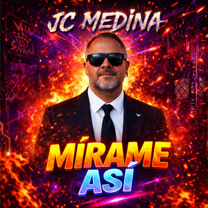 Mírame Así by JC Medina