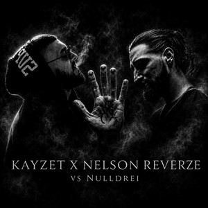 vs NullDrei by KayZet, Nelson Reverze