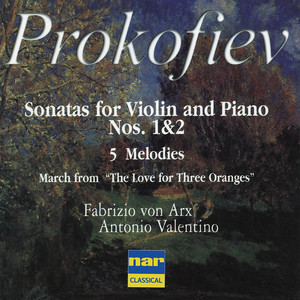 Prokofiev: 2 Violin Sonatas, March 5, Melodies for Violin and Piano album