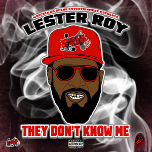 They Don't Know Me by Lester Roy